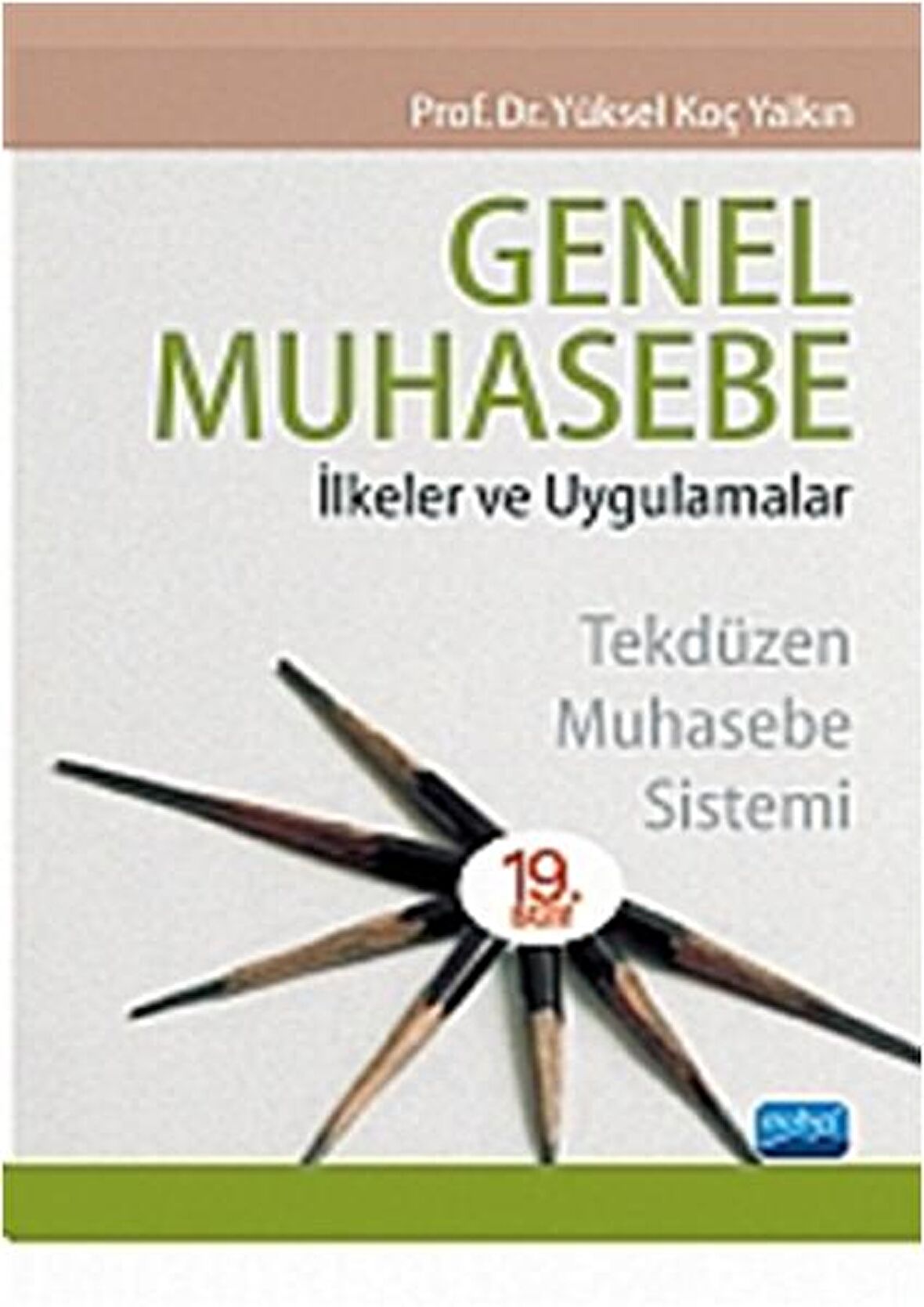 Genel Muhasebe İlkeler ve Uygulamalar
