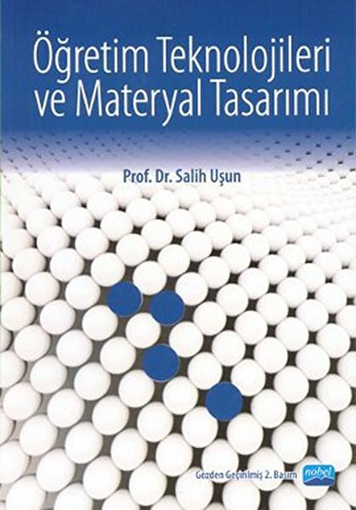 Öğretim Teknolojileri ve Materyal Tasarımı (Salih Uşun)