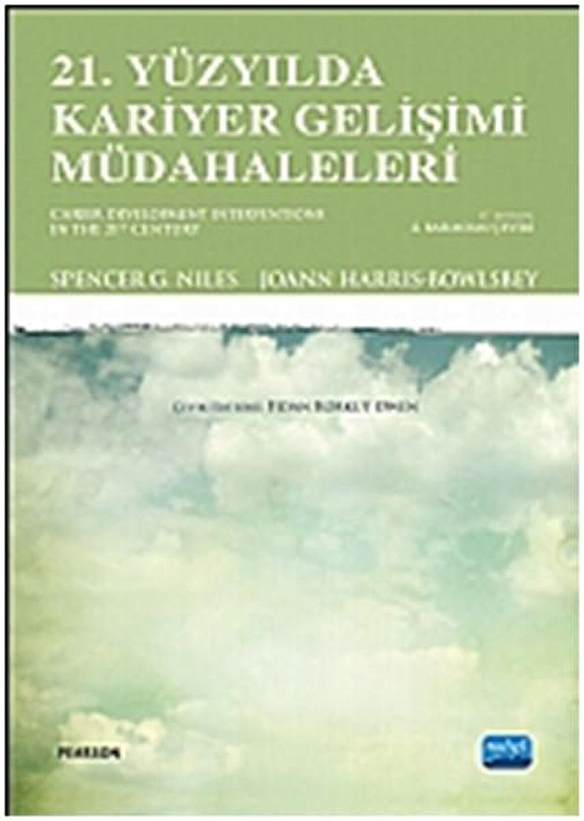 21. Yüzyılda Kariyer Gelişimi Müdahaleleri