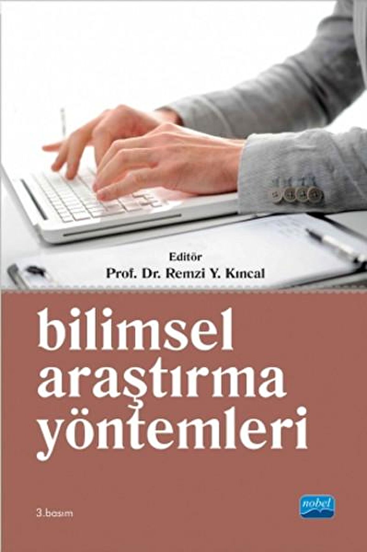 Bilimsel Araştırma Yöntemleri