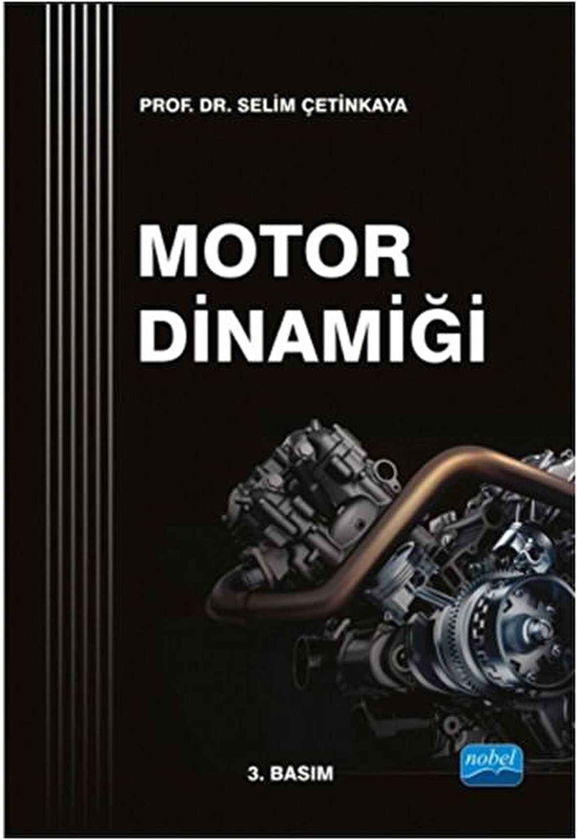 Motor Dinamiği