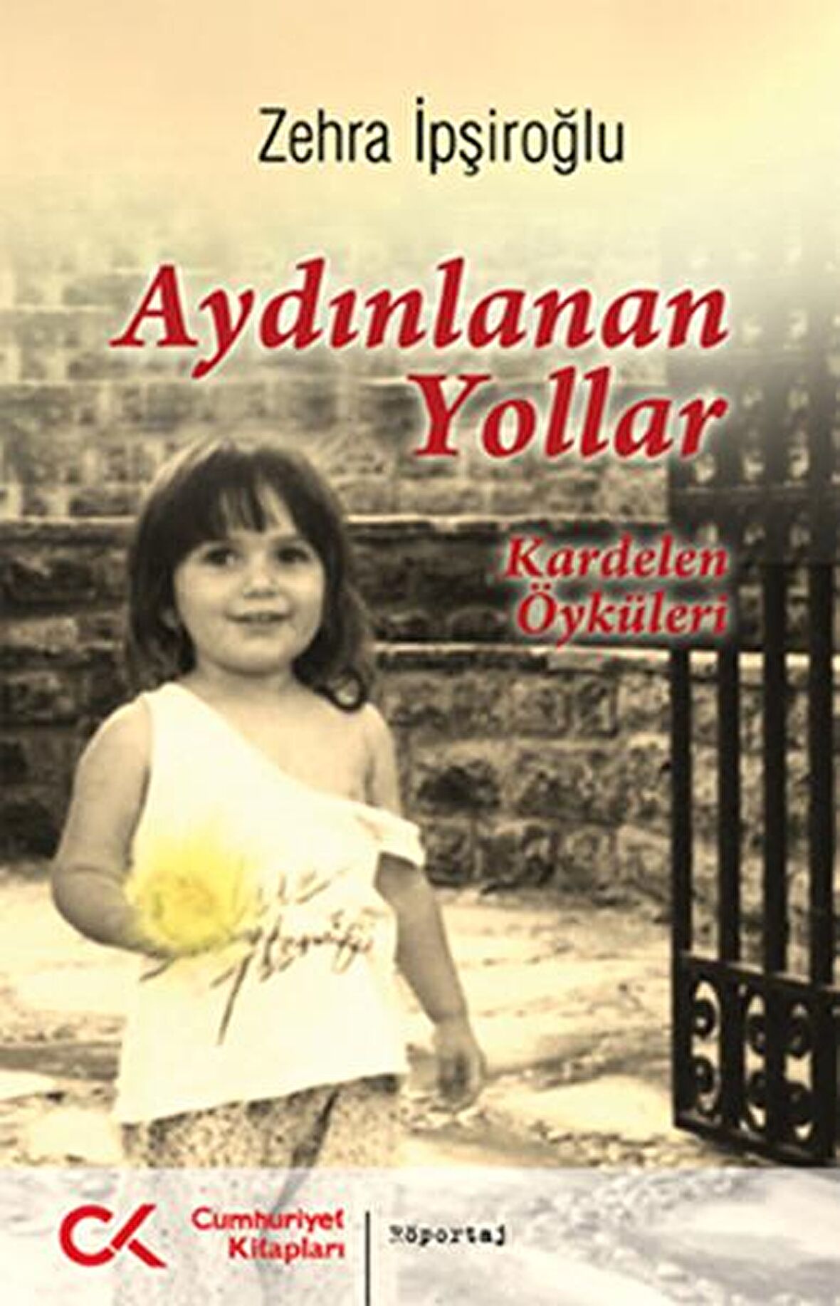 Aydınlanan Yollar