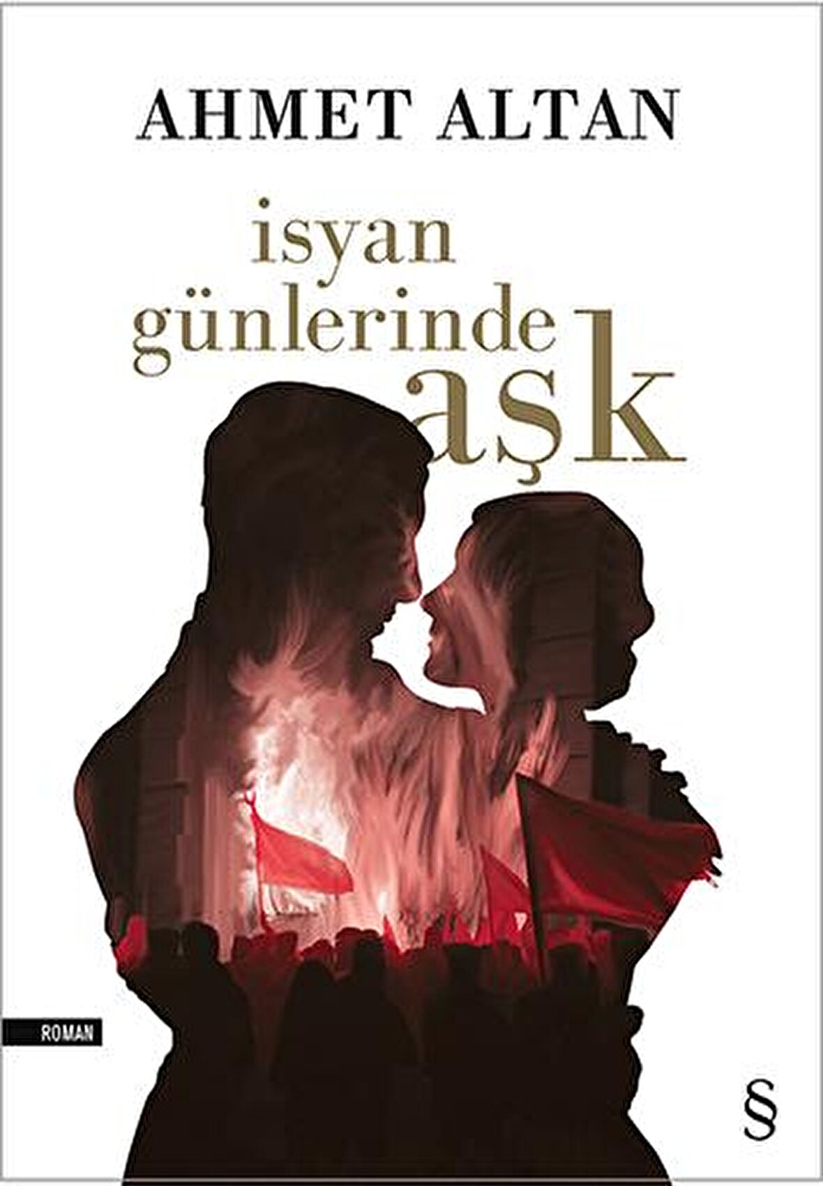 İsyan Günlerinde Aşk