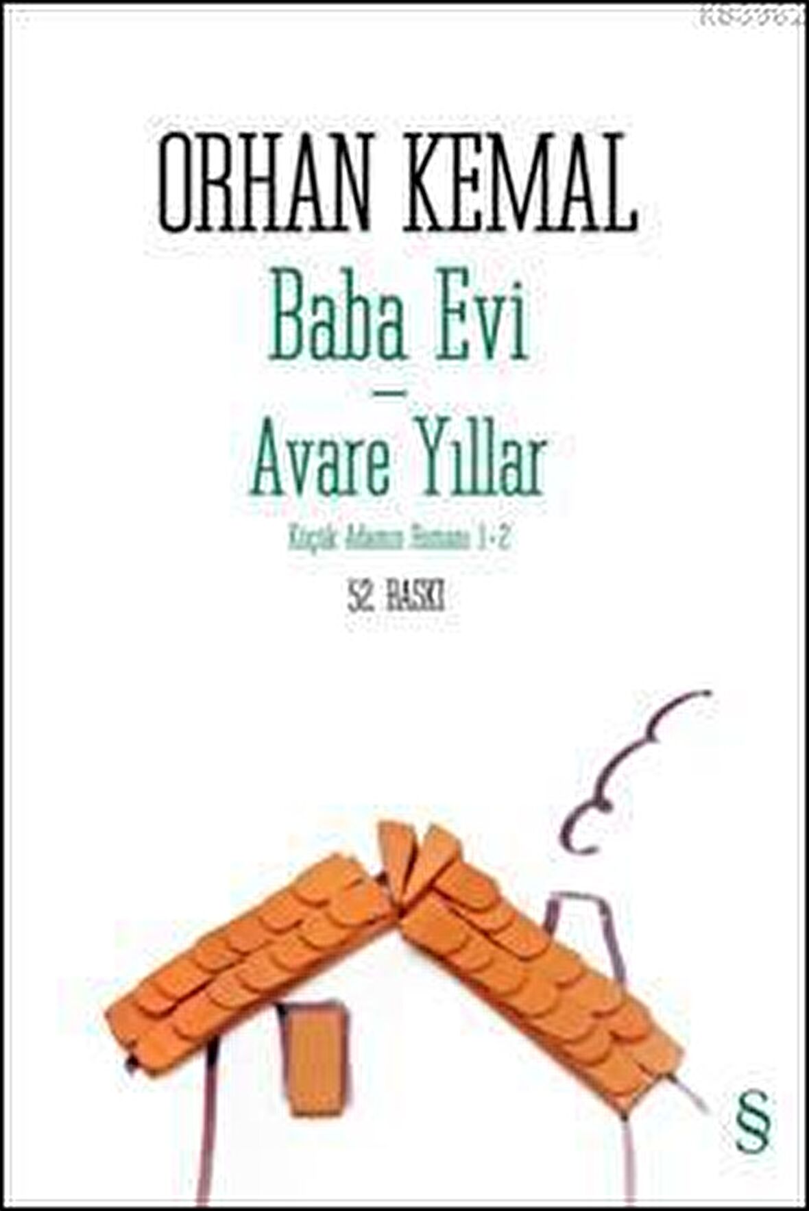 Baba Evi - Avare Yıllar
