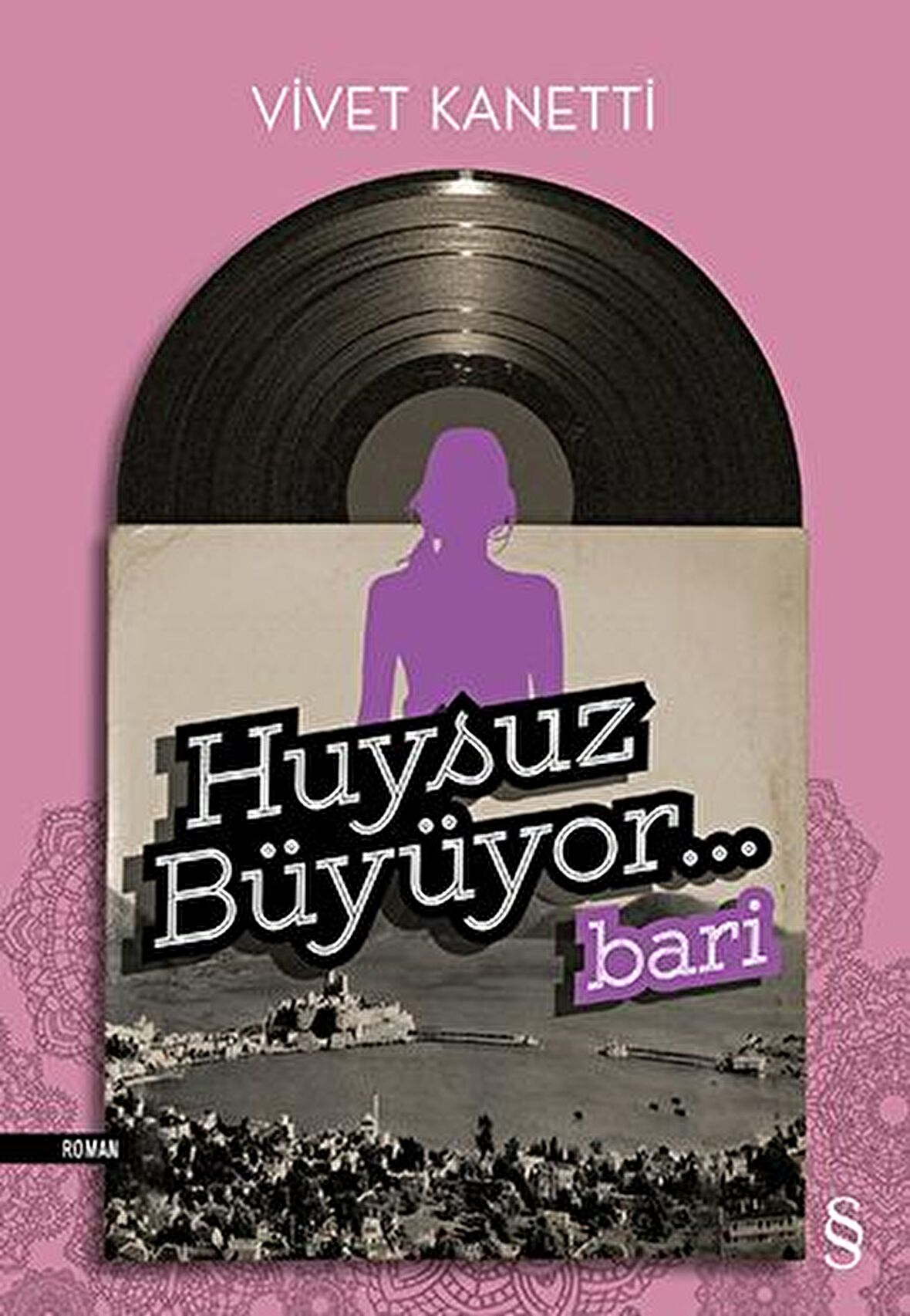 Huysuz Büyüyor… Bari