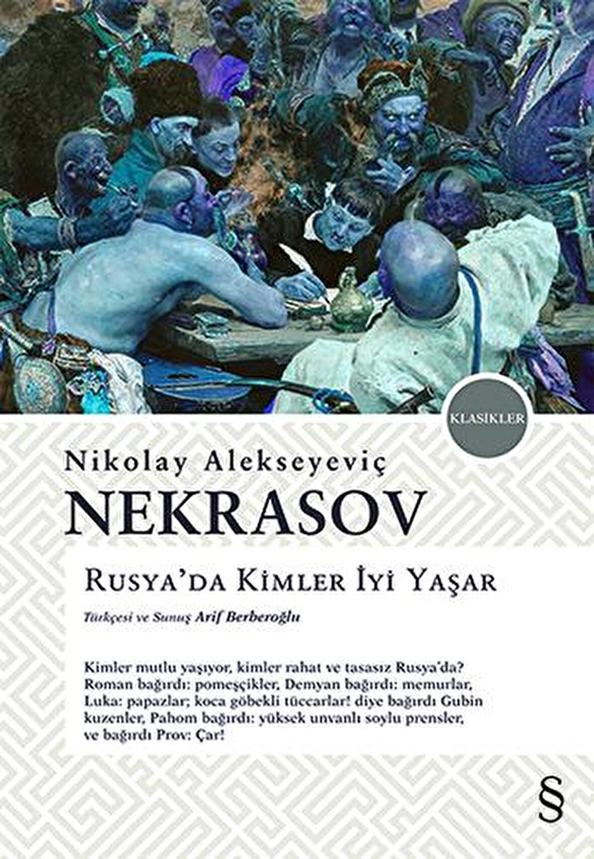 Rusya'da Kimler İyi Yaşar