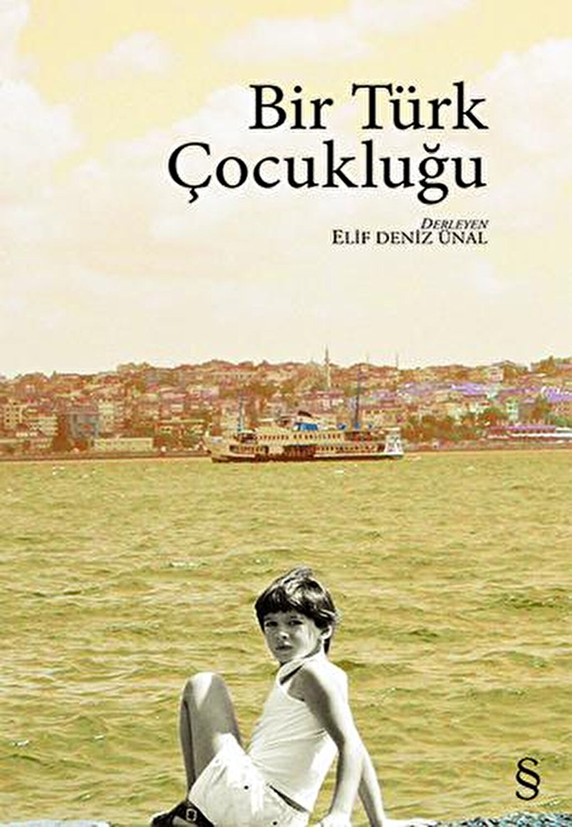 Bir Türk Çocukluğu