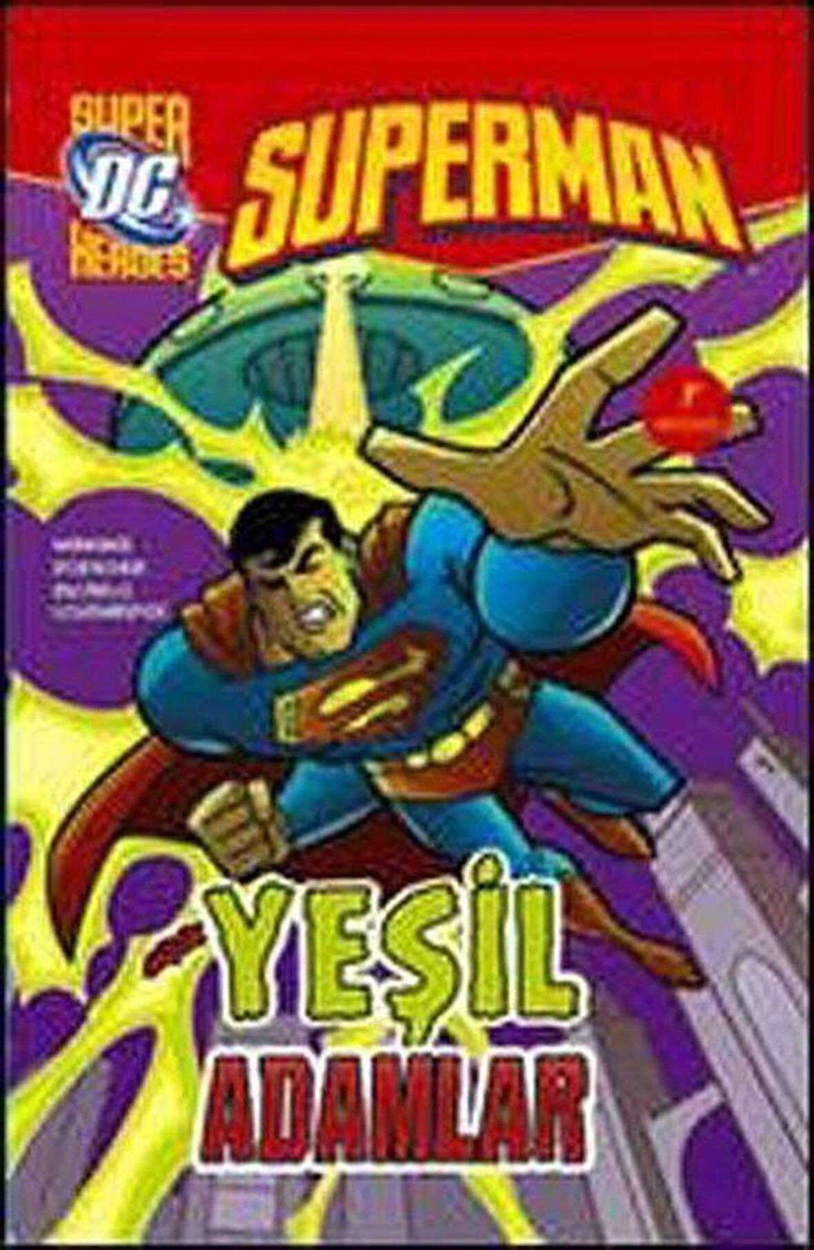 Yeşil Adamlar / Superman / Martin Powell