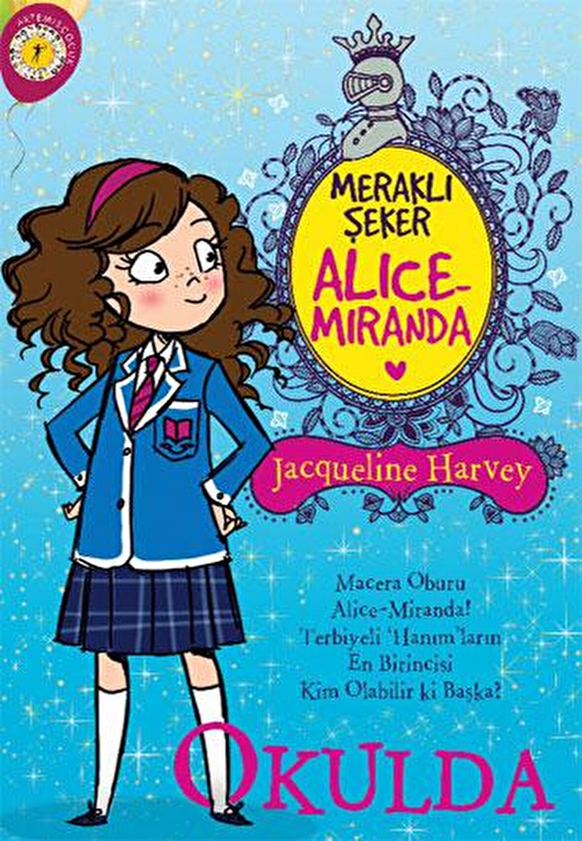 Meraklı Şeker Alice Miranda Okulda