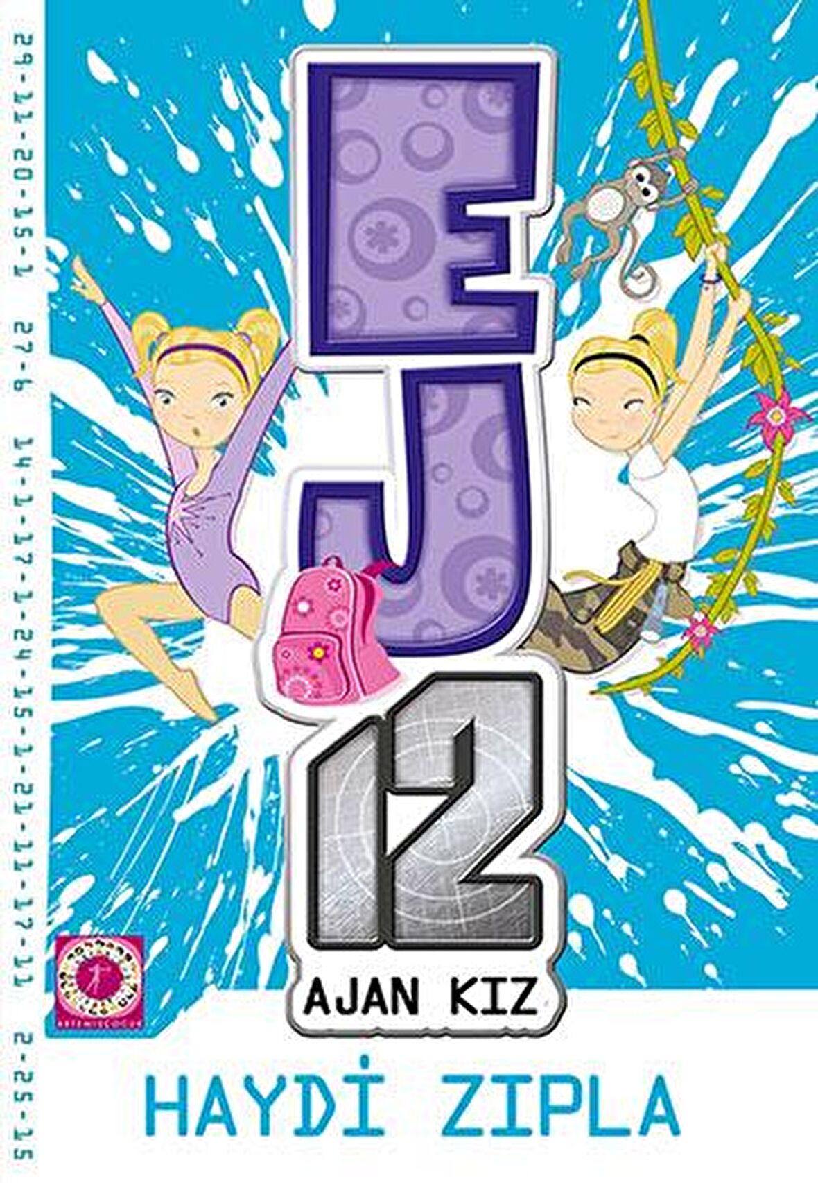 Haydi Zıpla - EJ12 Ajan Kız