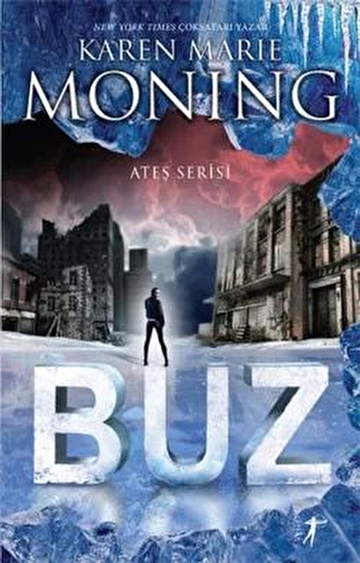 Ateş Serisi: Buz
