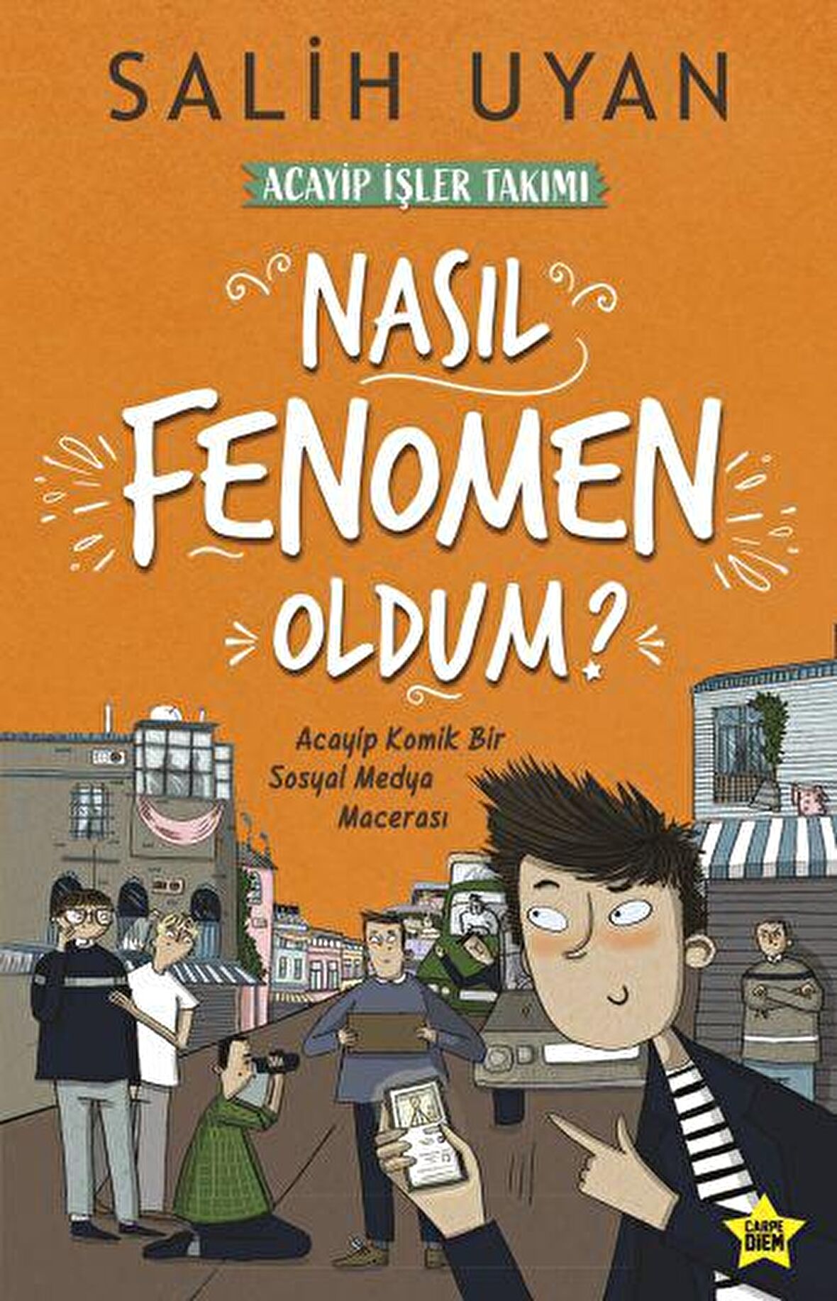 Nasıl Fenomen Oldum? - Akıl Almaz Maceralar