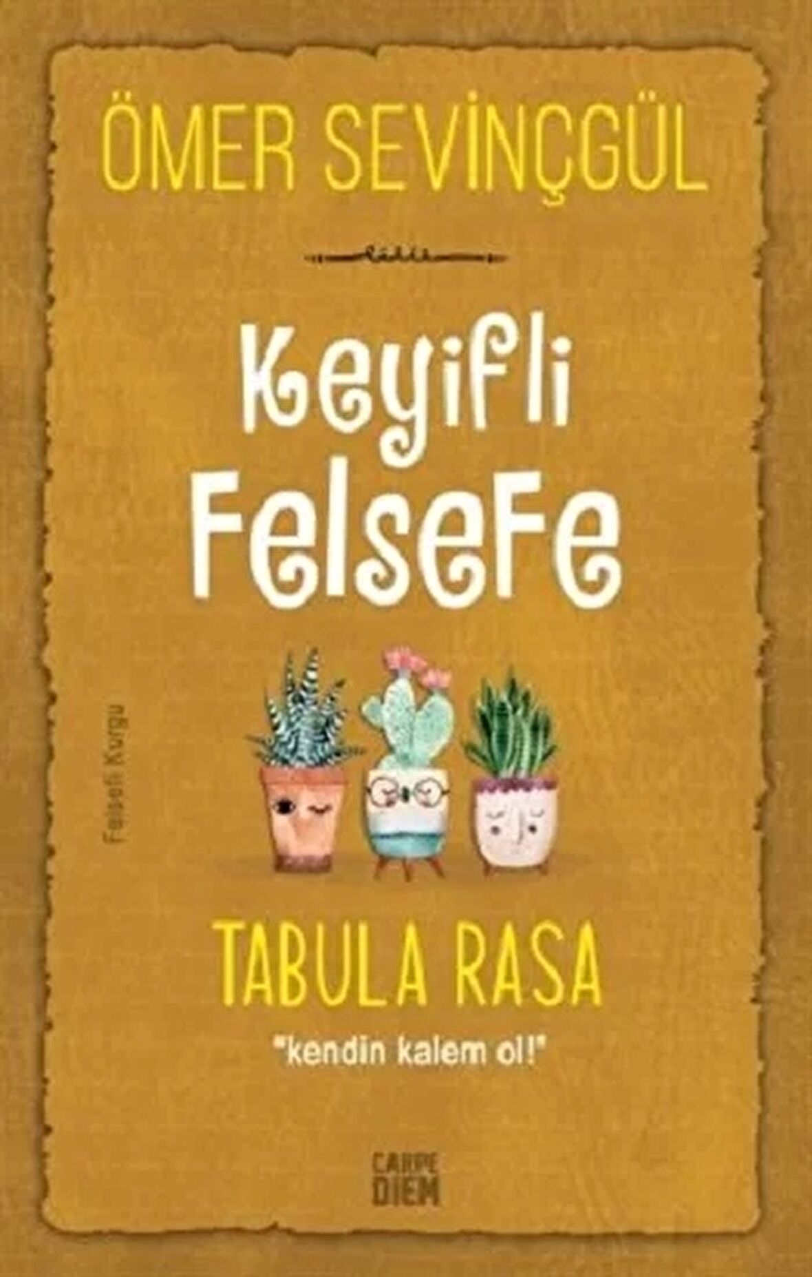 Keyifli Felsefe: Tabula Rasa