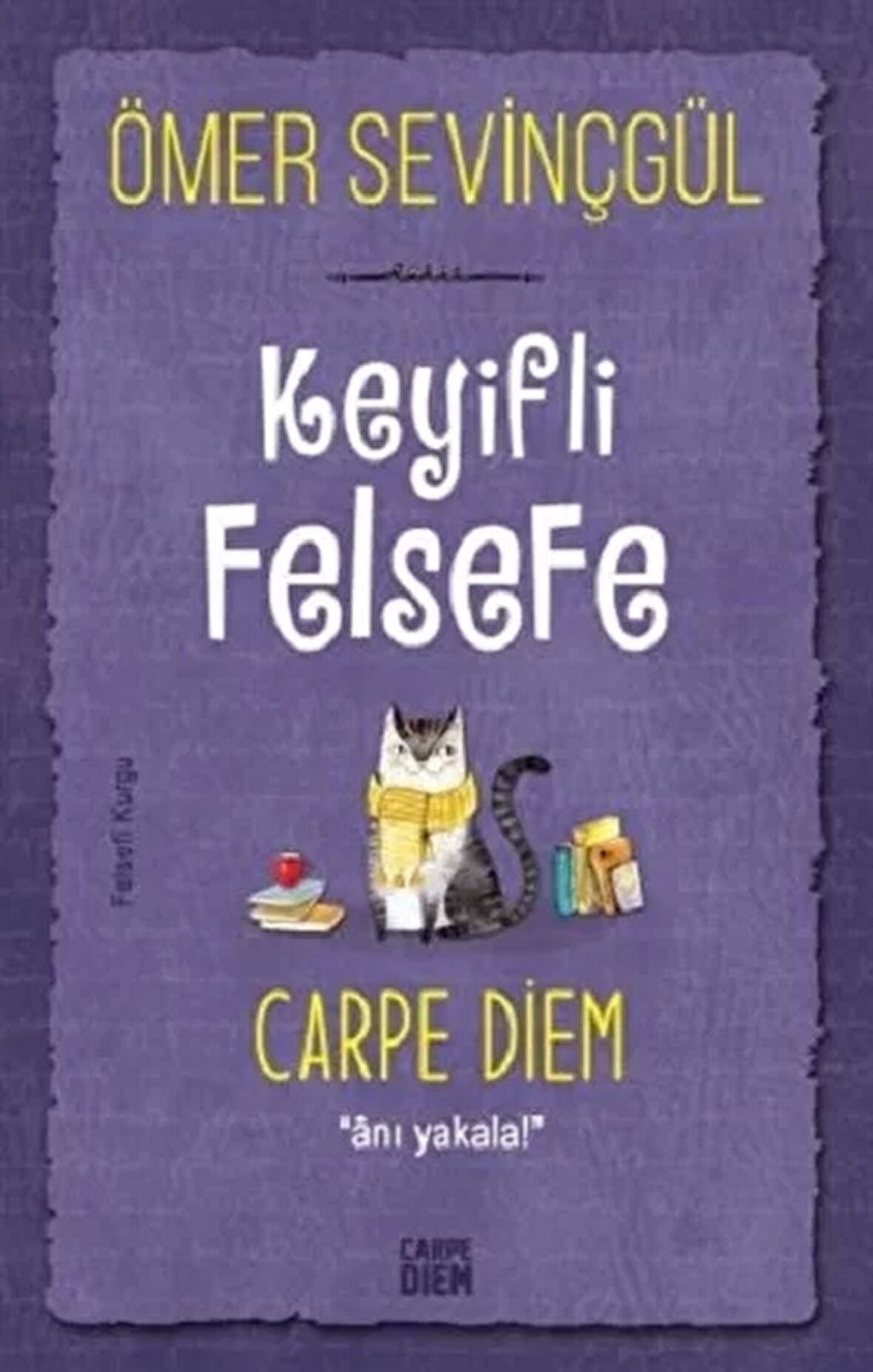 Keyifli Felsefe: Carpe Diem