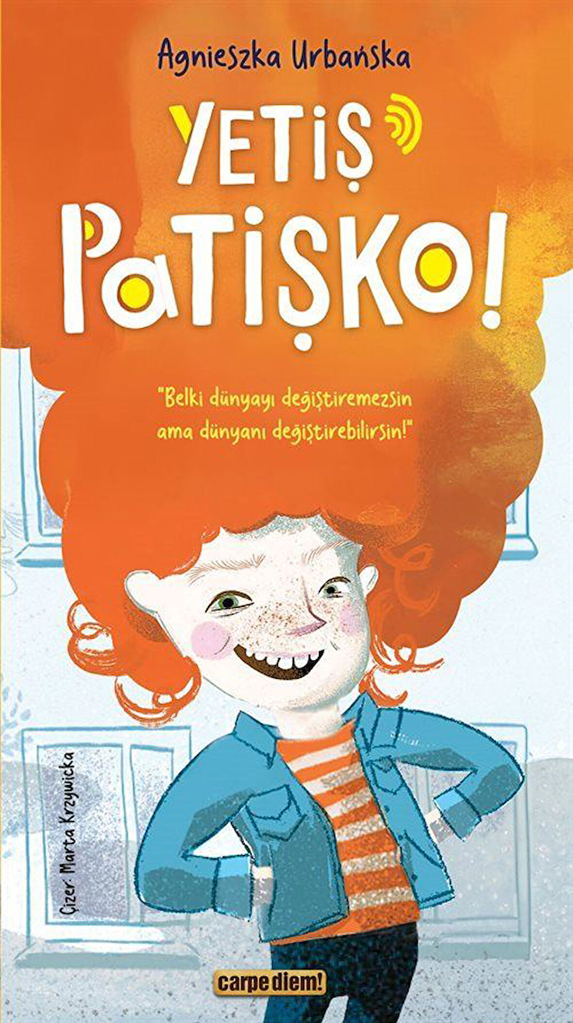 Yetiş Patişko! / Agnieszka Urbanska