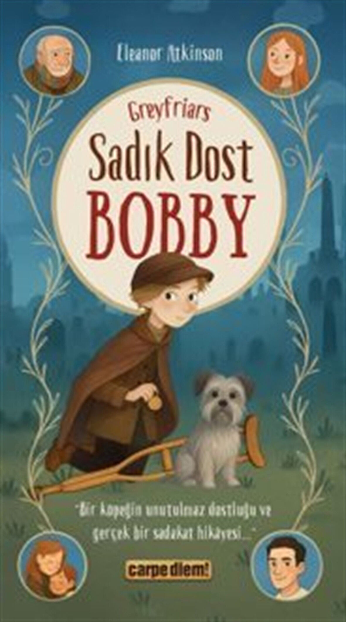 Sadık Dost Bobby / Eleanor Atkinson