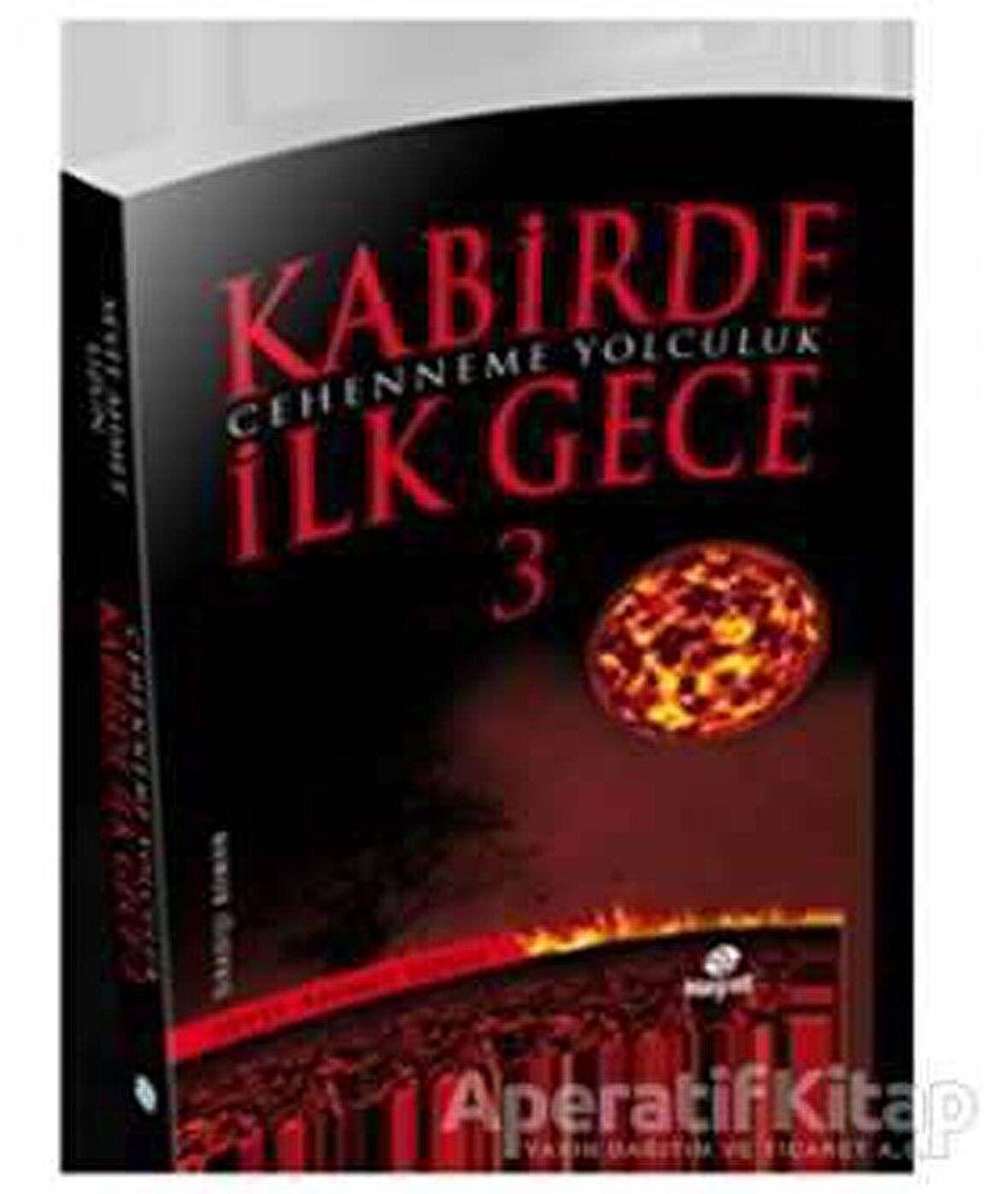 Kabirde İlk Gece 3