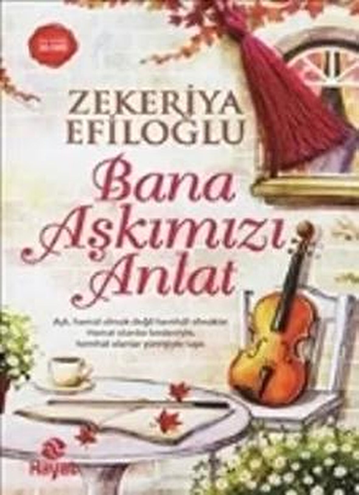 Bana Aşkımızı Anlat