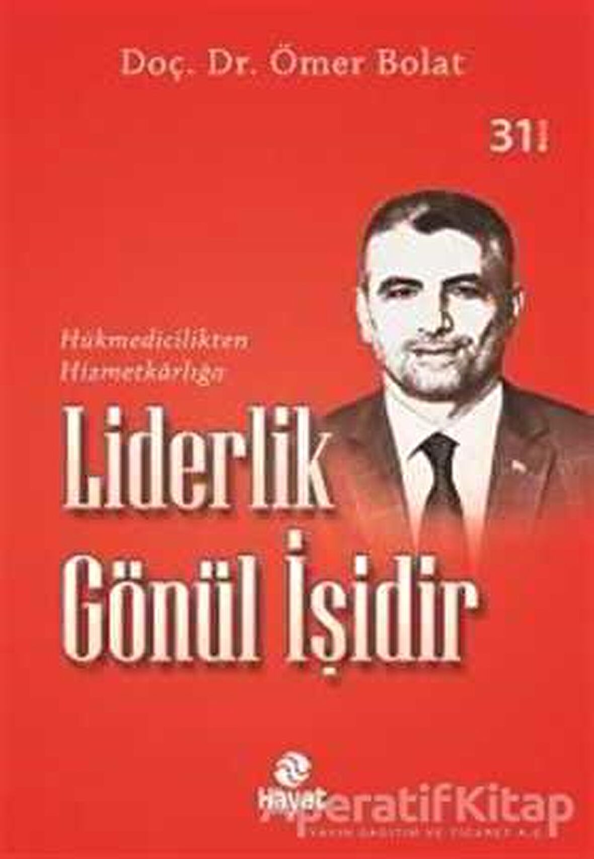 Liderlik Gönül İşidir