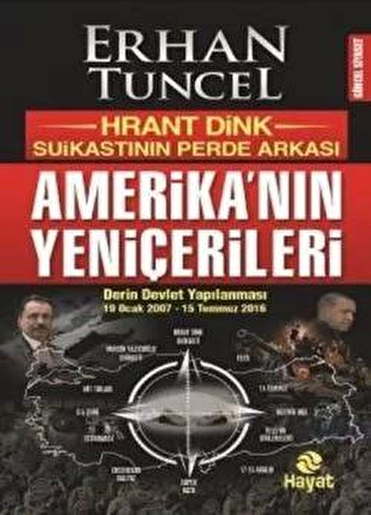 Amerika'nın Yeniçerileri