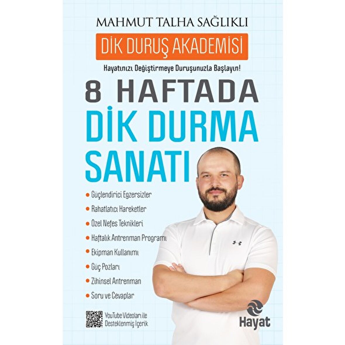 8 Haftada Dik Durma Sanatı