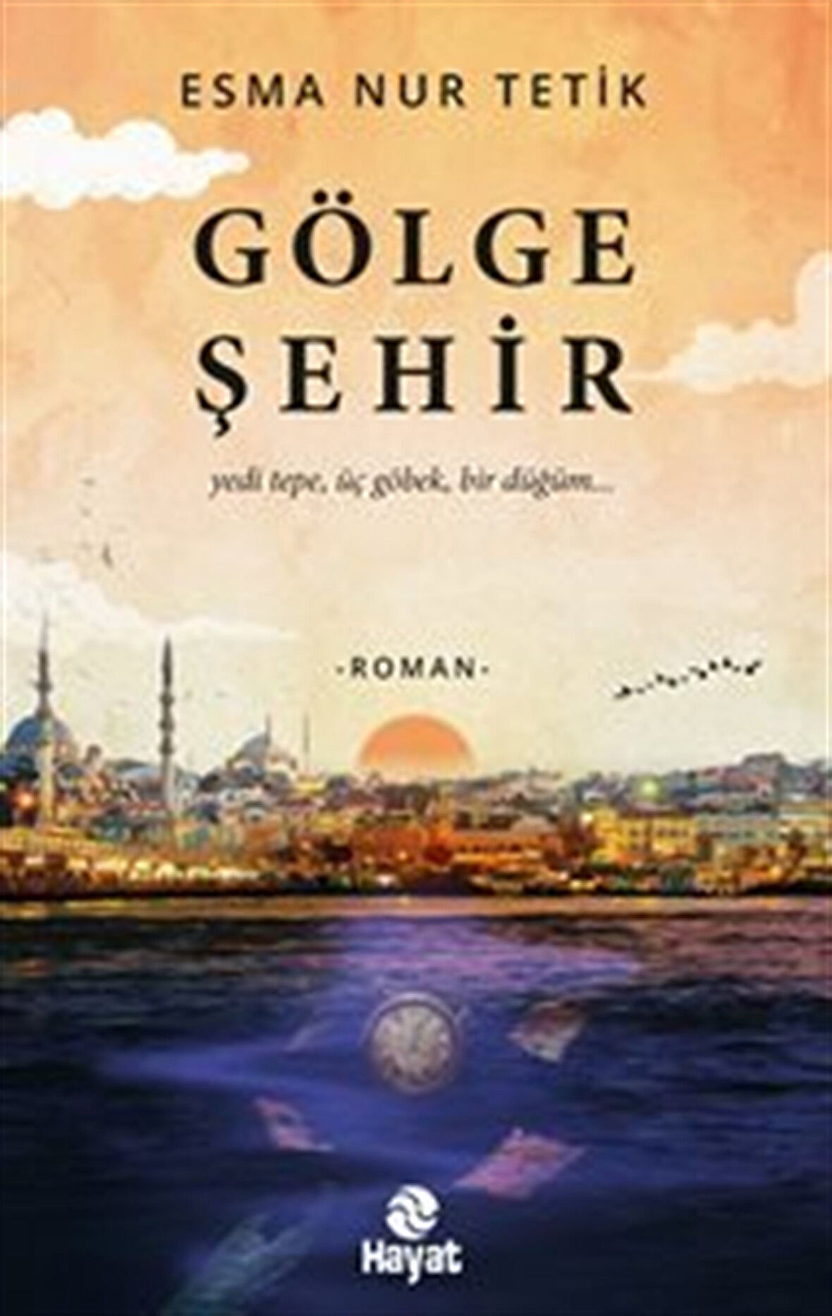 Gölge Şehir / Esma Nur Tetik