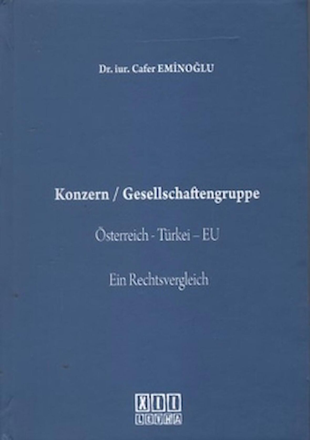 Konzern / Gesellschaftengruppe