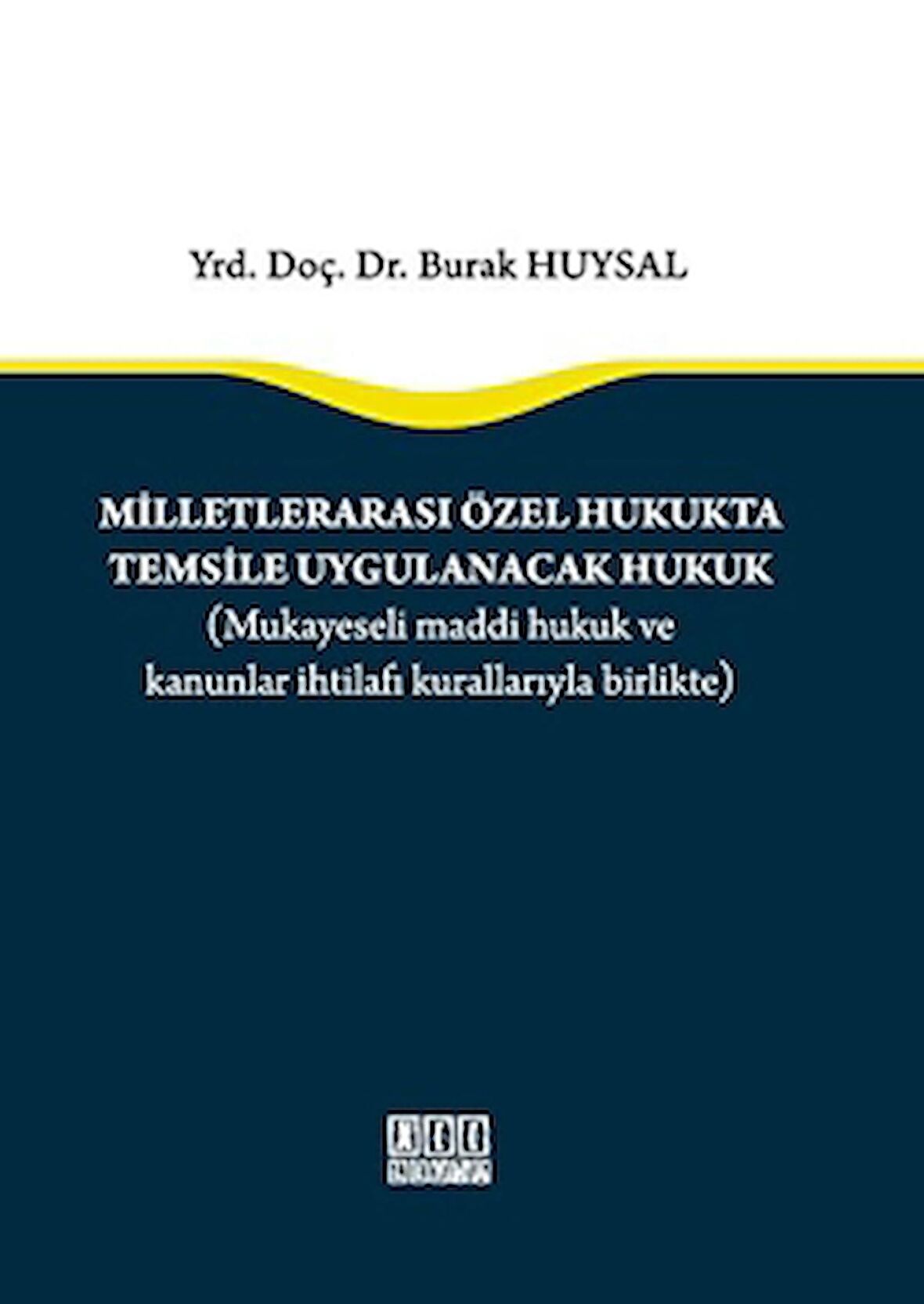 Milletlerarası Özel Hukukta Temsile Uygulanacak Hukuk
