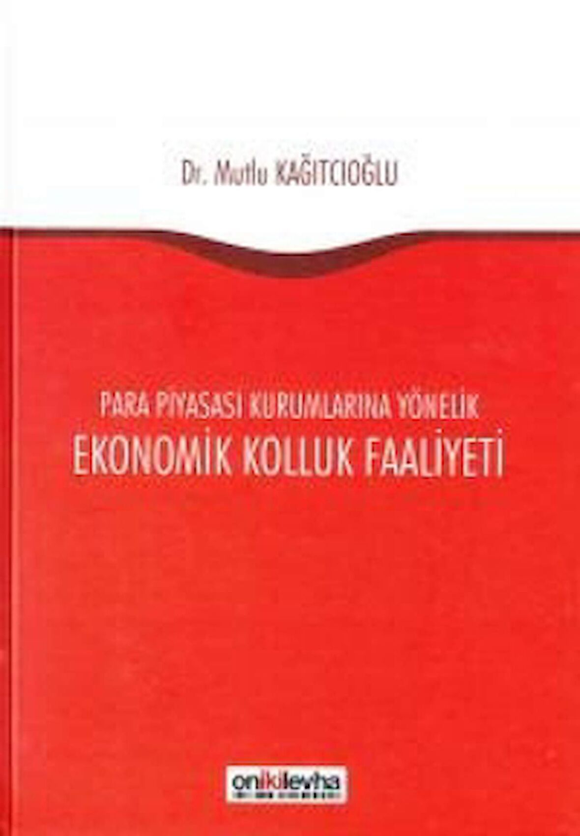 Ekonomik Kolluk Faaliyeti