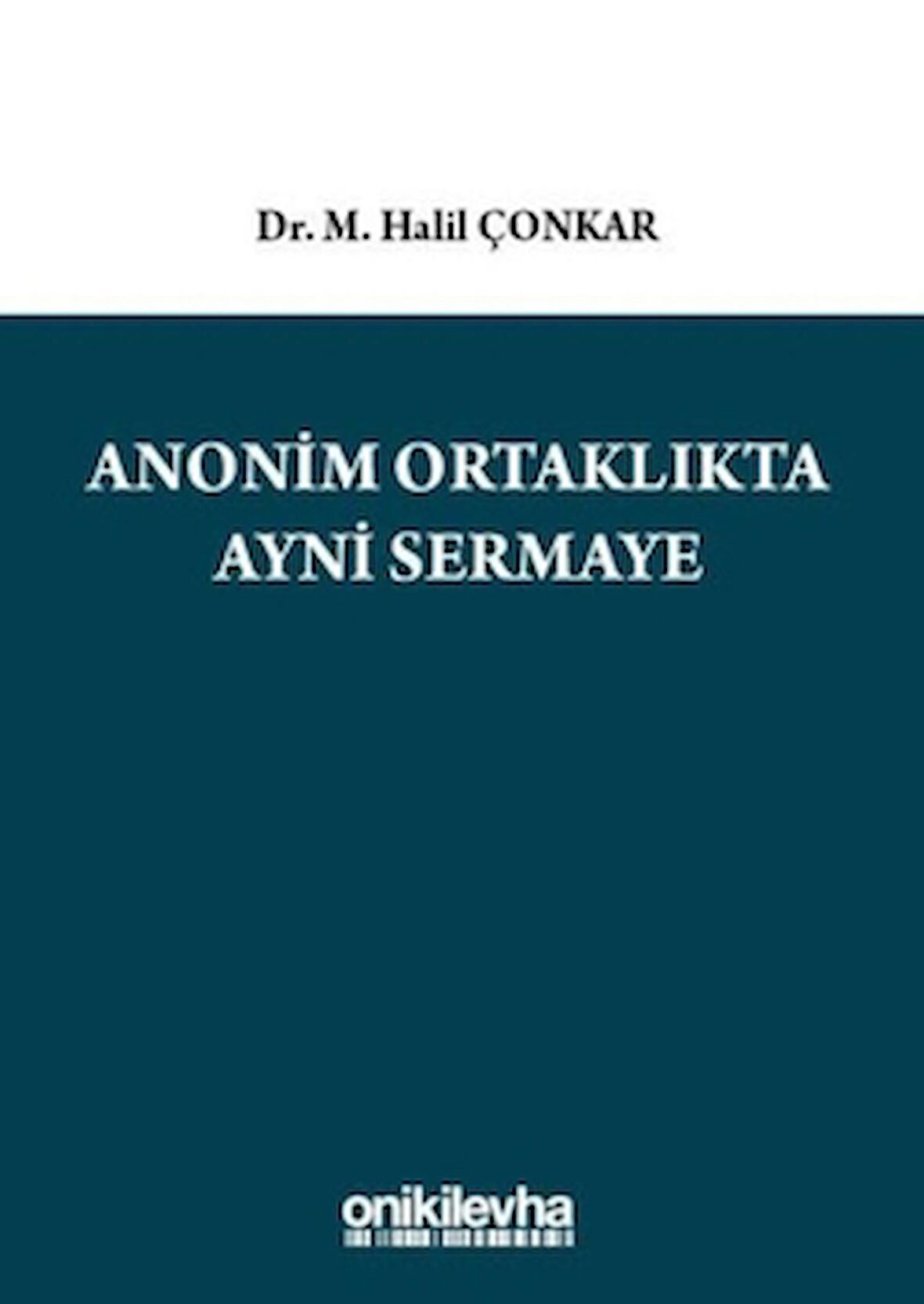 Anonim Ortaklıkta Ayni Sermaye