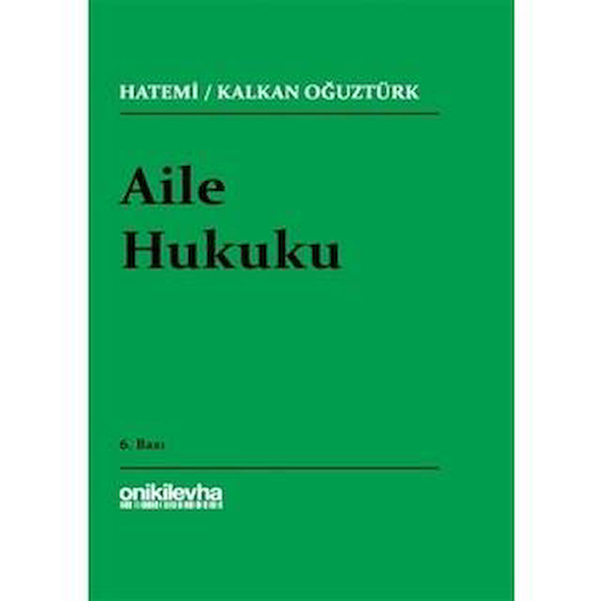 Aile Hukuku (Hüseyin Hatemi) 