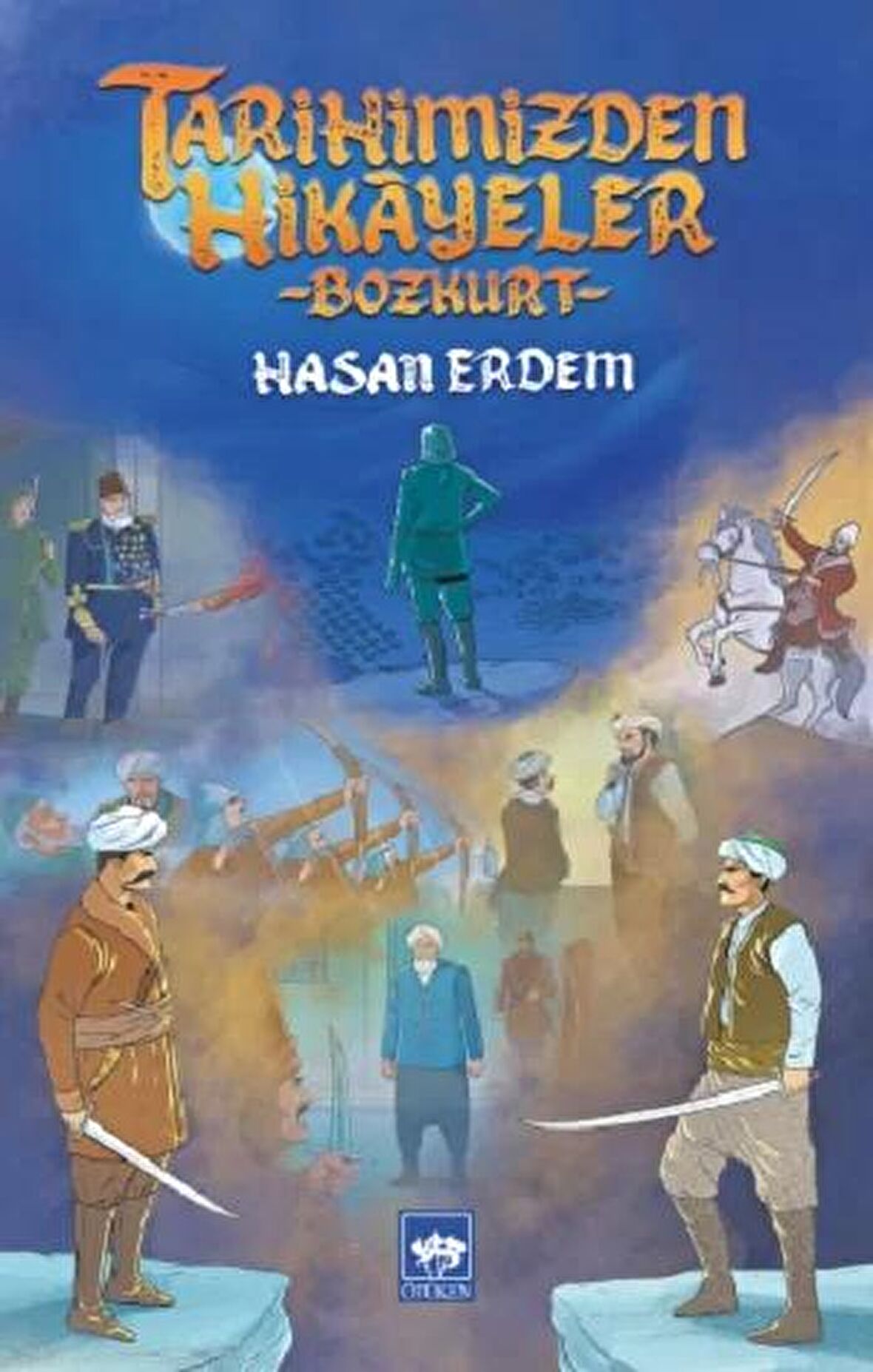 Tarihimizden Hikayeler