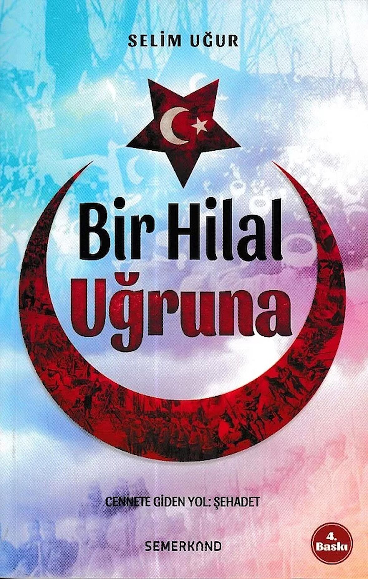 Bir Hilal Uğruna