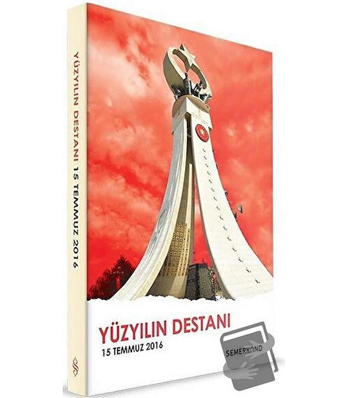 Yüzyılın Destanı - 15 Temmuz 2016