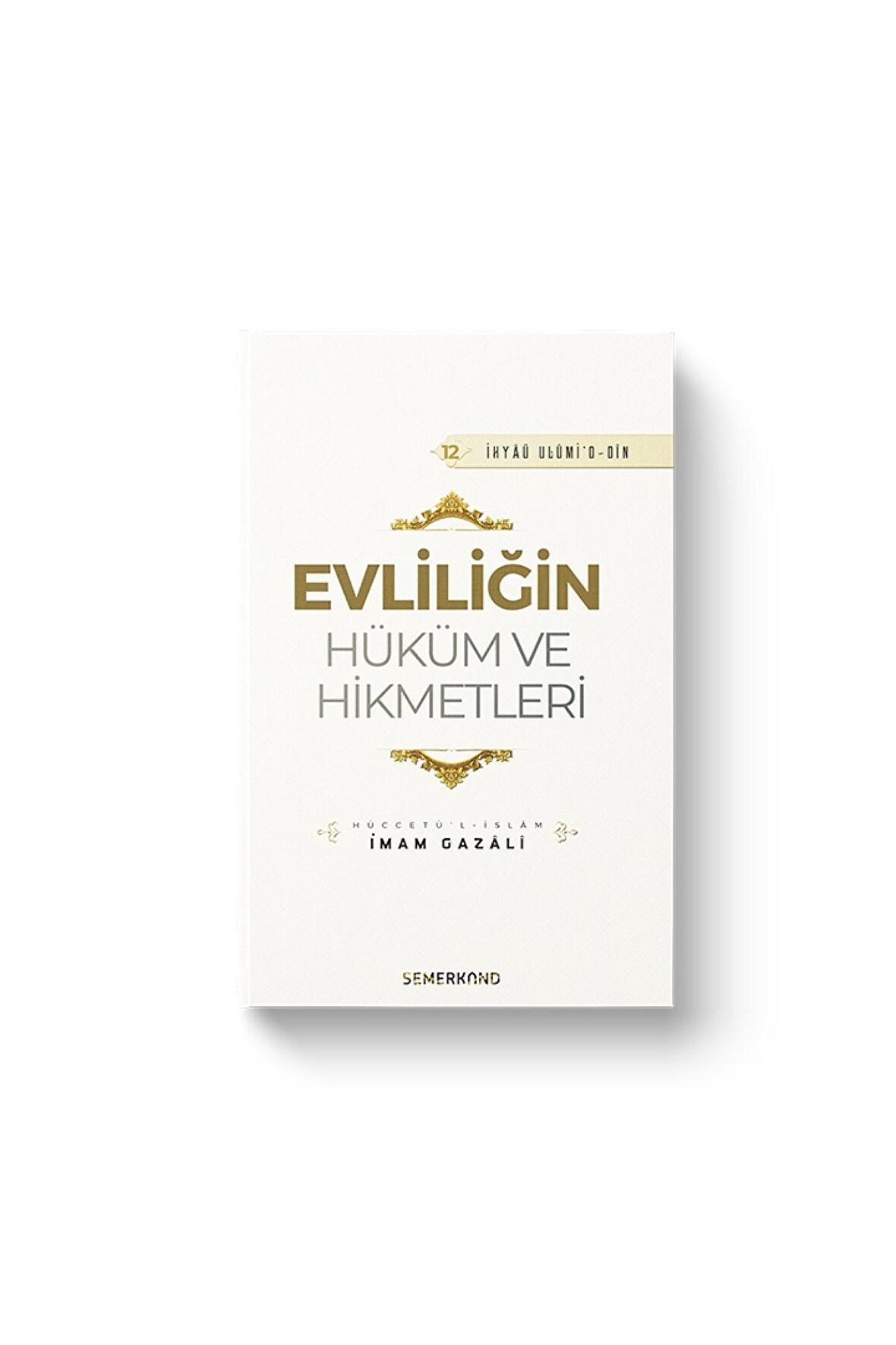 Evliliğin Hüküm ve Hikmetleri