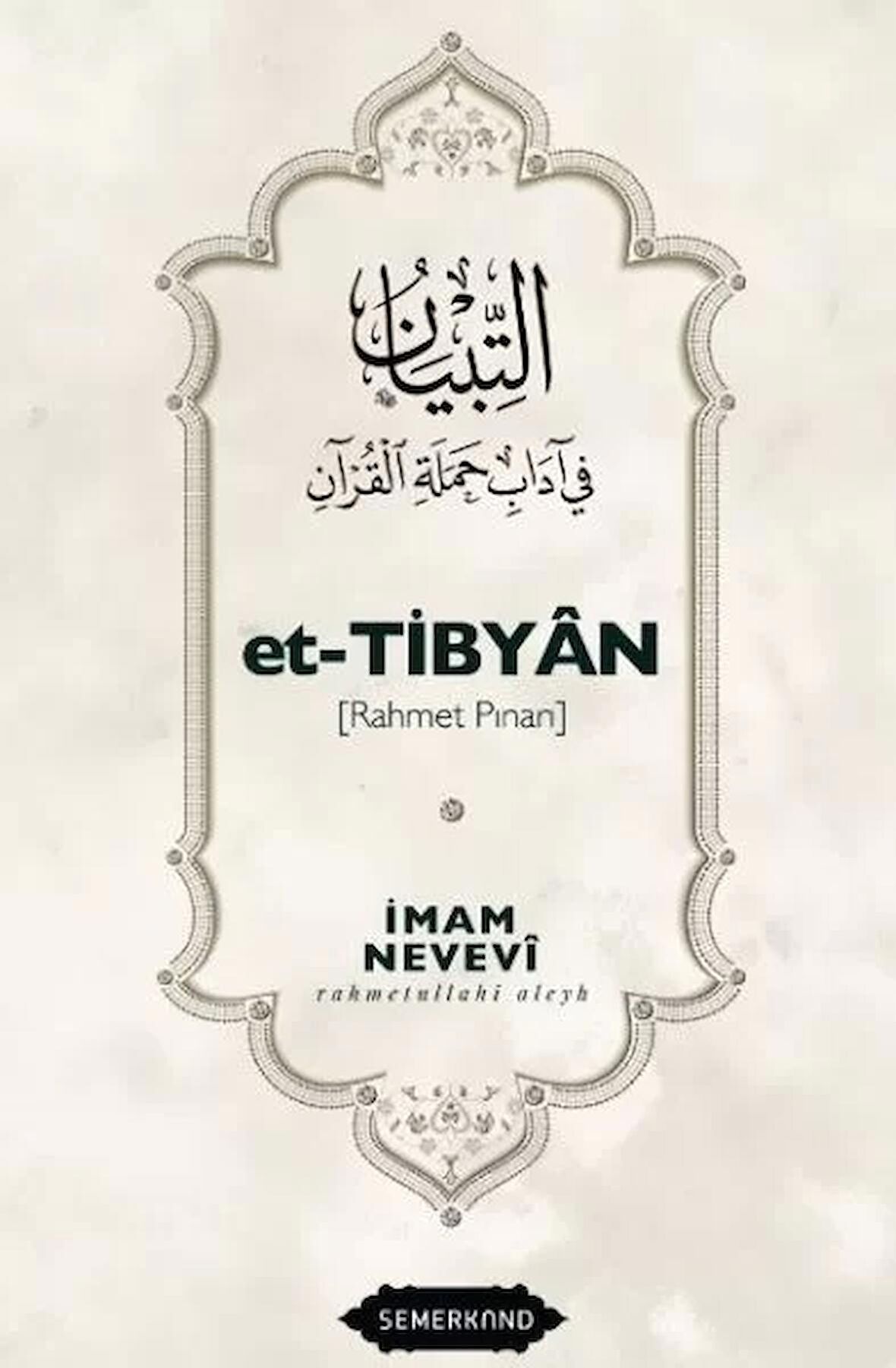 Et-Tibyan - Rahmet Pınarı