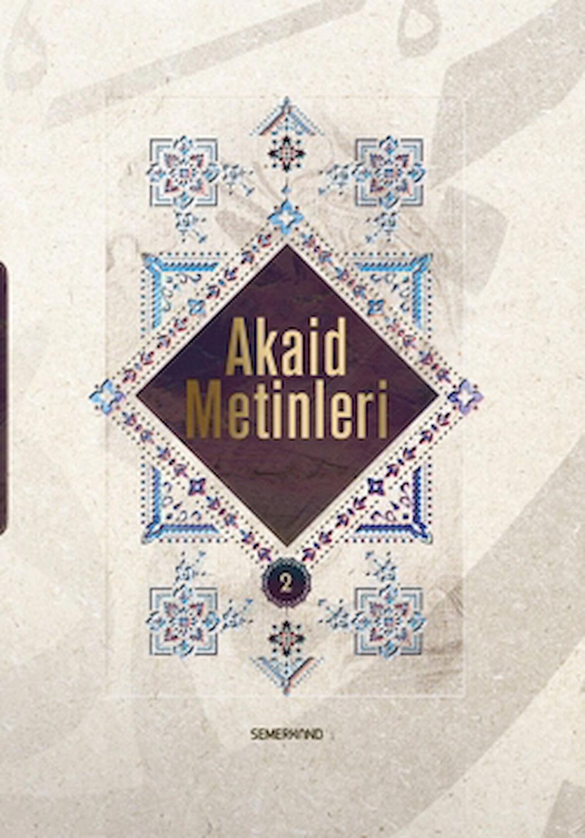 Akaid Metinleri 2