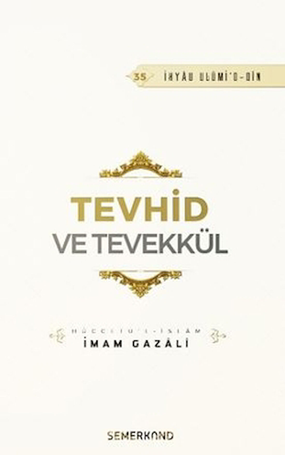 Tevhid ve Tevekkül
