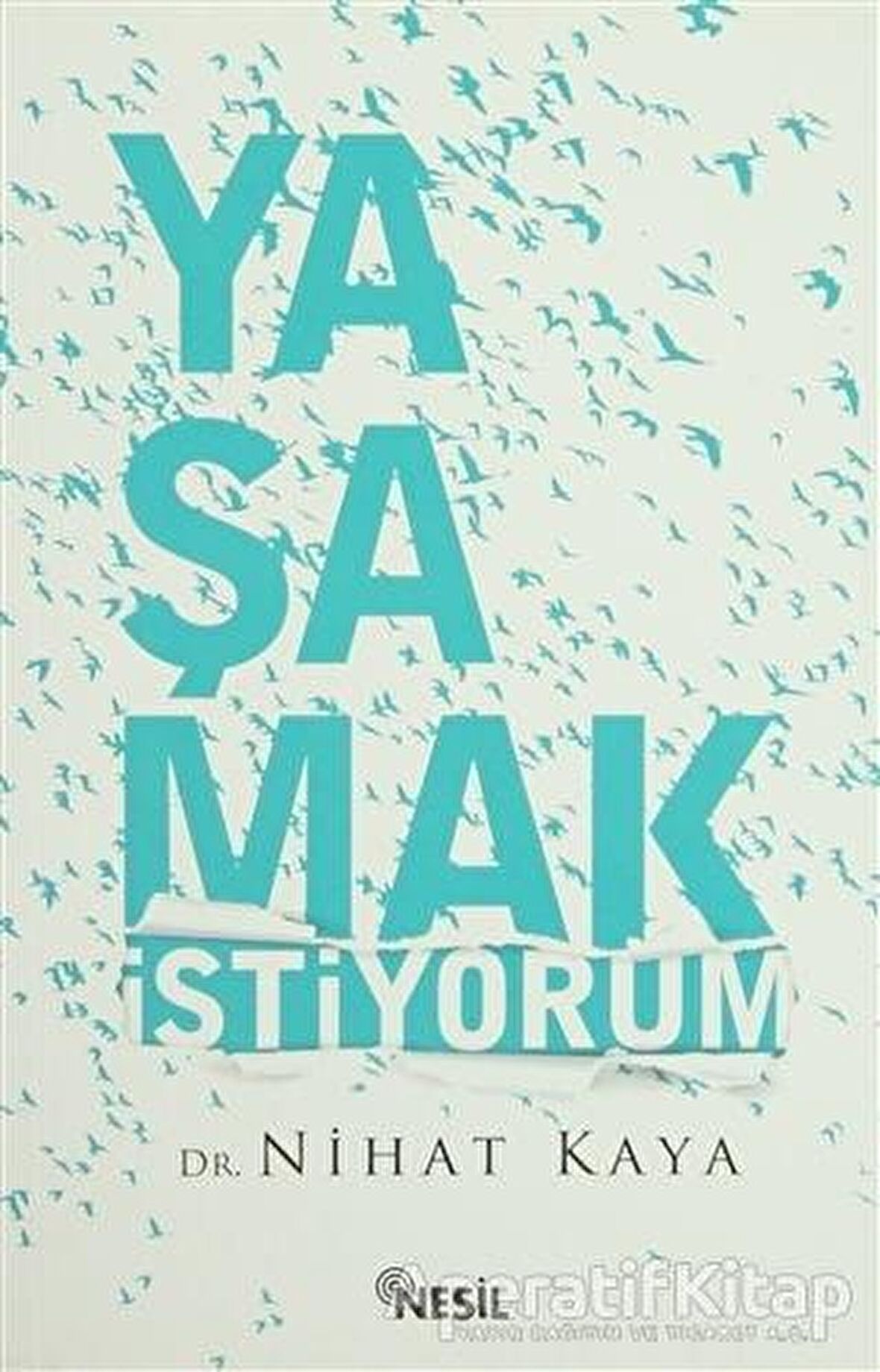 Yaşamak İstiyorum