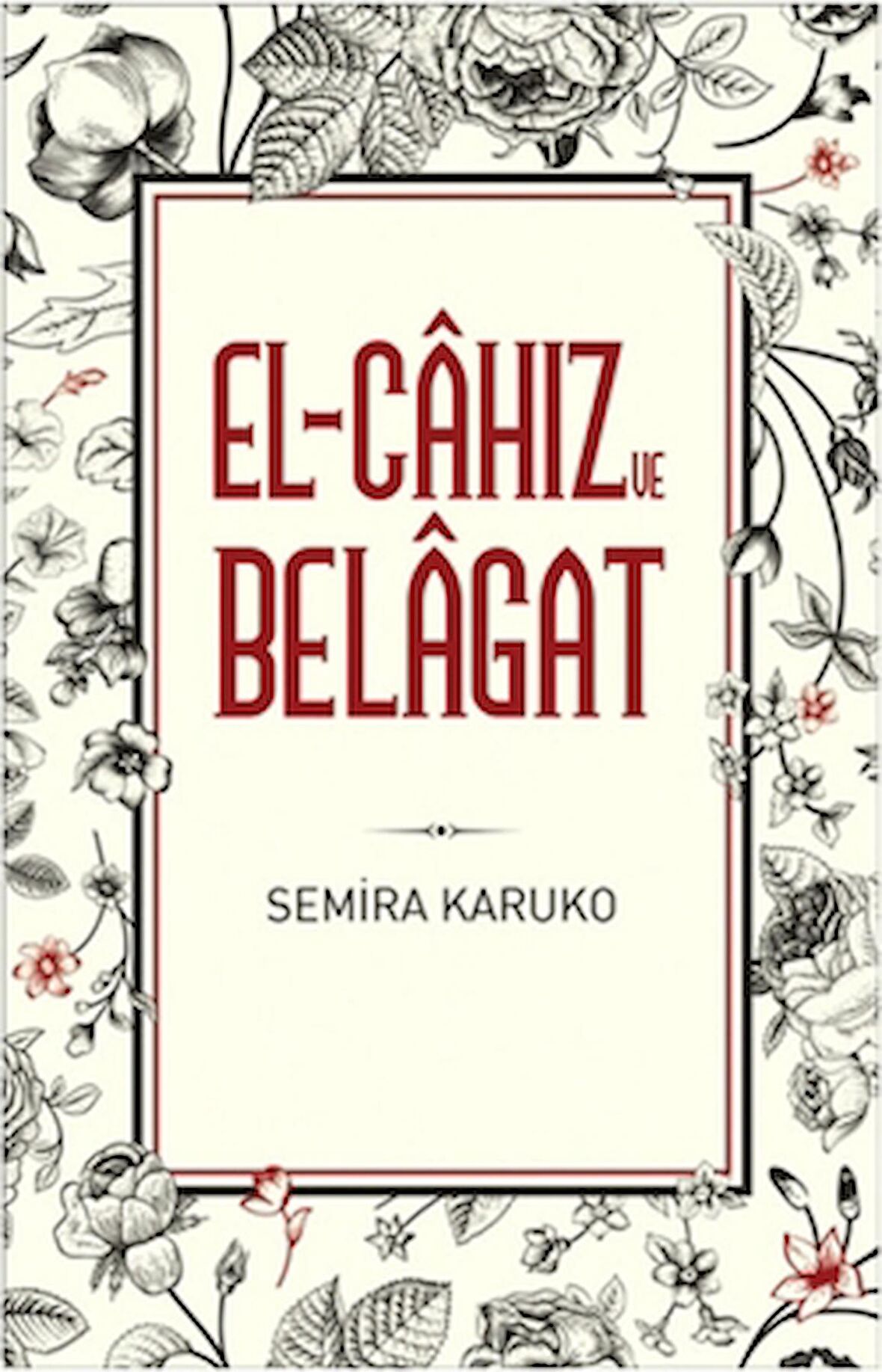 El-Cahız ve Belagat