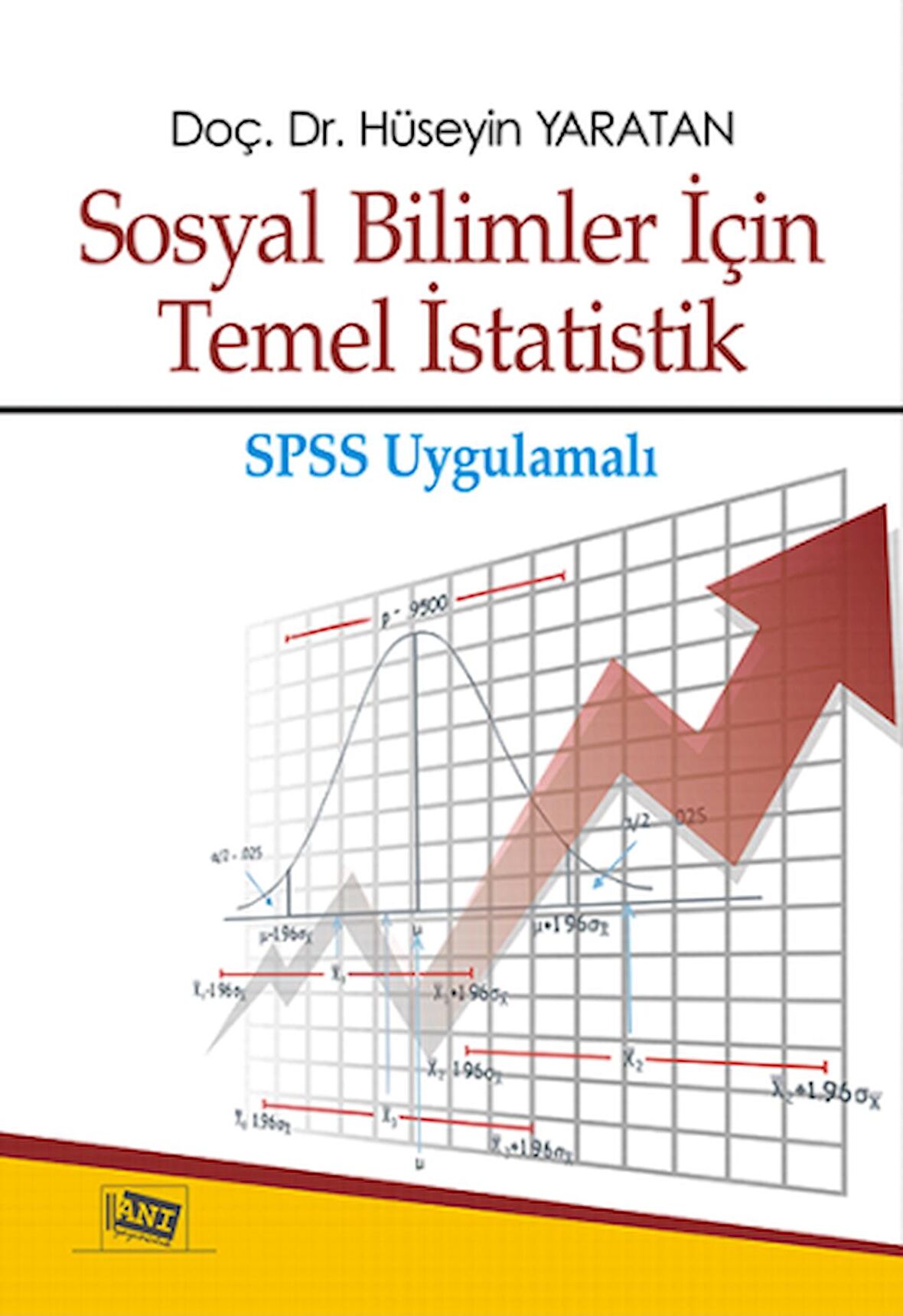 Sosyal Bilimler İçin Temel İstatistik