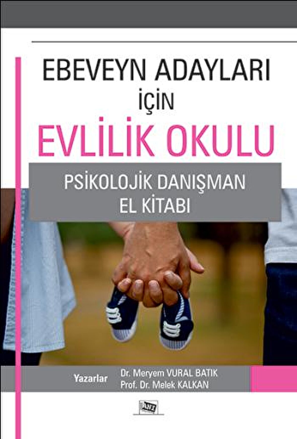 Ebeveyn Adayları İçin Evlilik Okulu