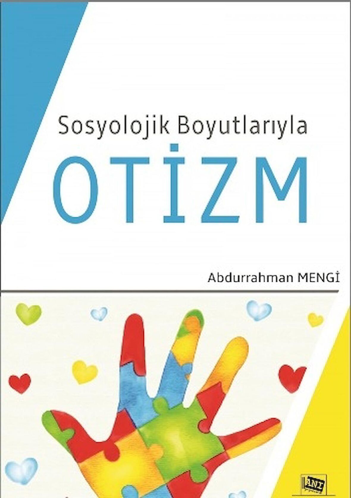 Sosyolojik Boyutlarıyla Otizm