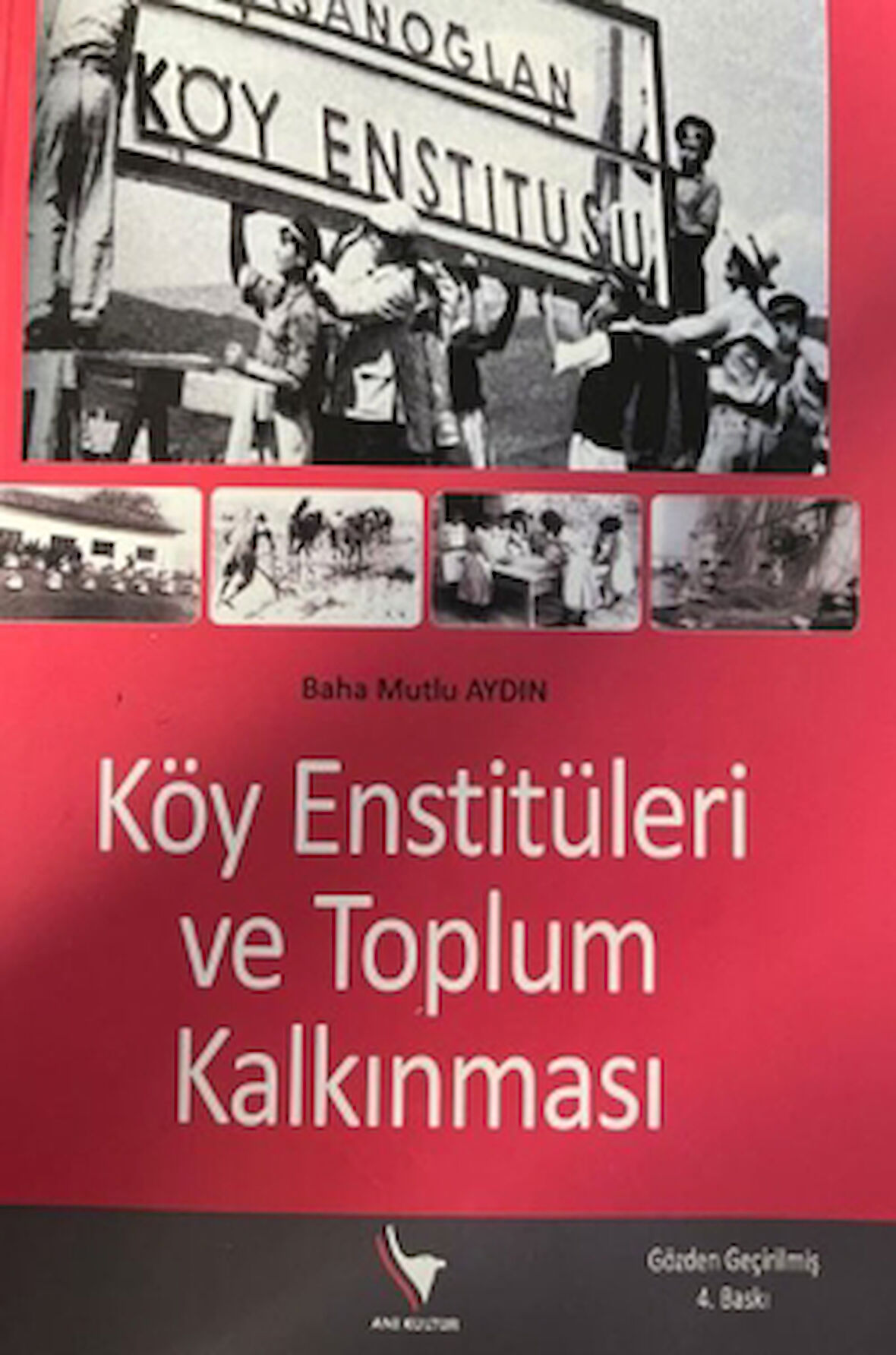 Köy Enstitüleri ve Toplum Kalkınması