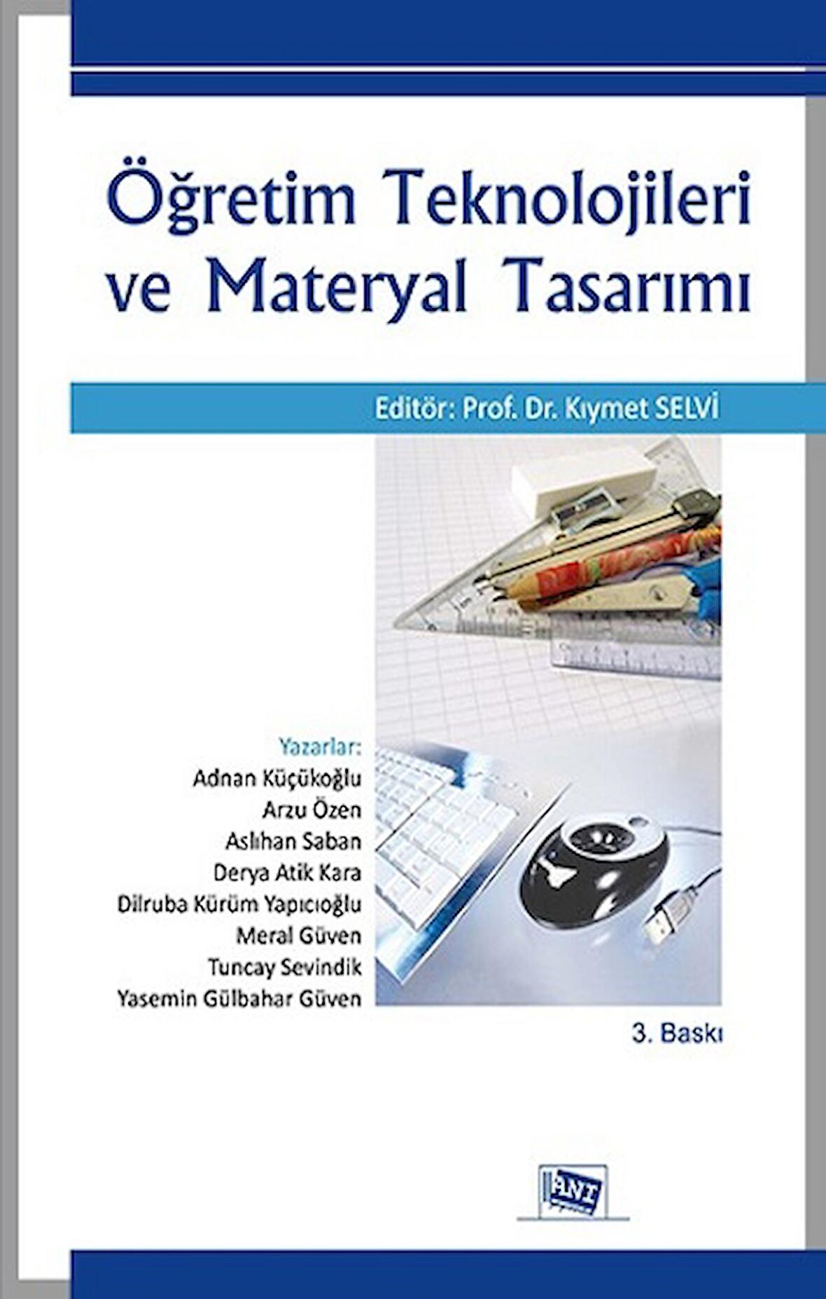 Öğretim Teknolojileri Ve Materyal Tasarımı