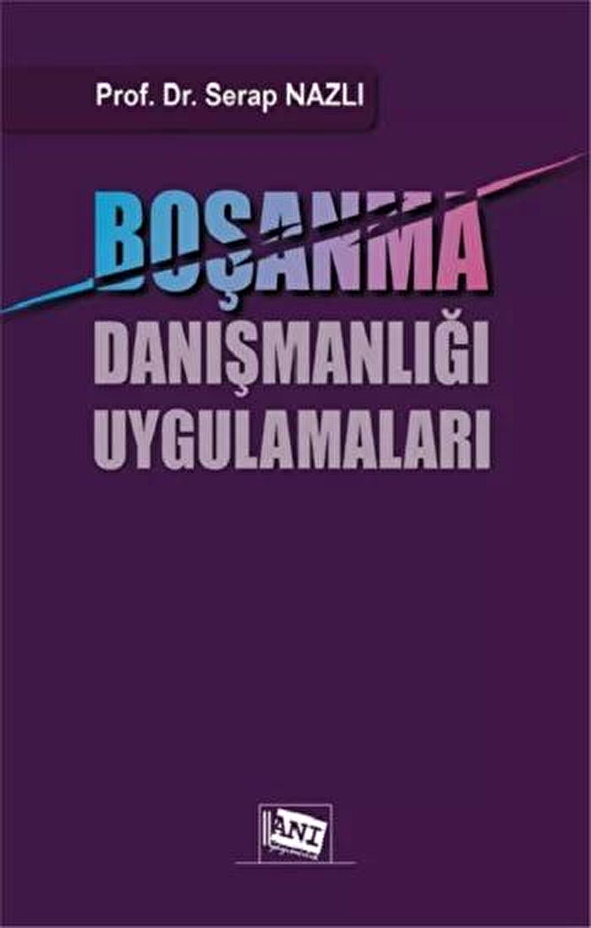 Boşanma Danışmanlığı Uygulamaları