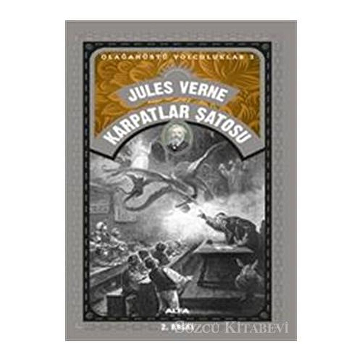 Olağanüstü Yolculuklar 3 - Karpatlar Şatosu