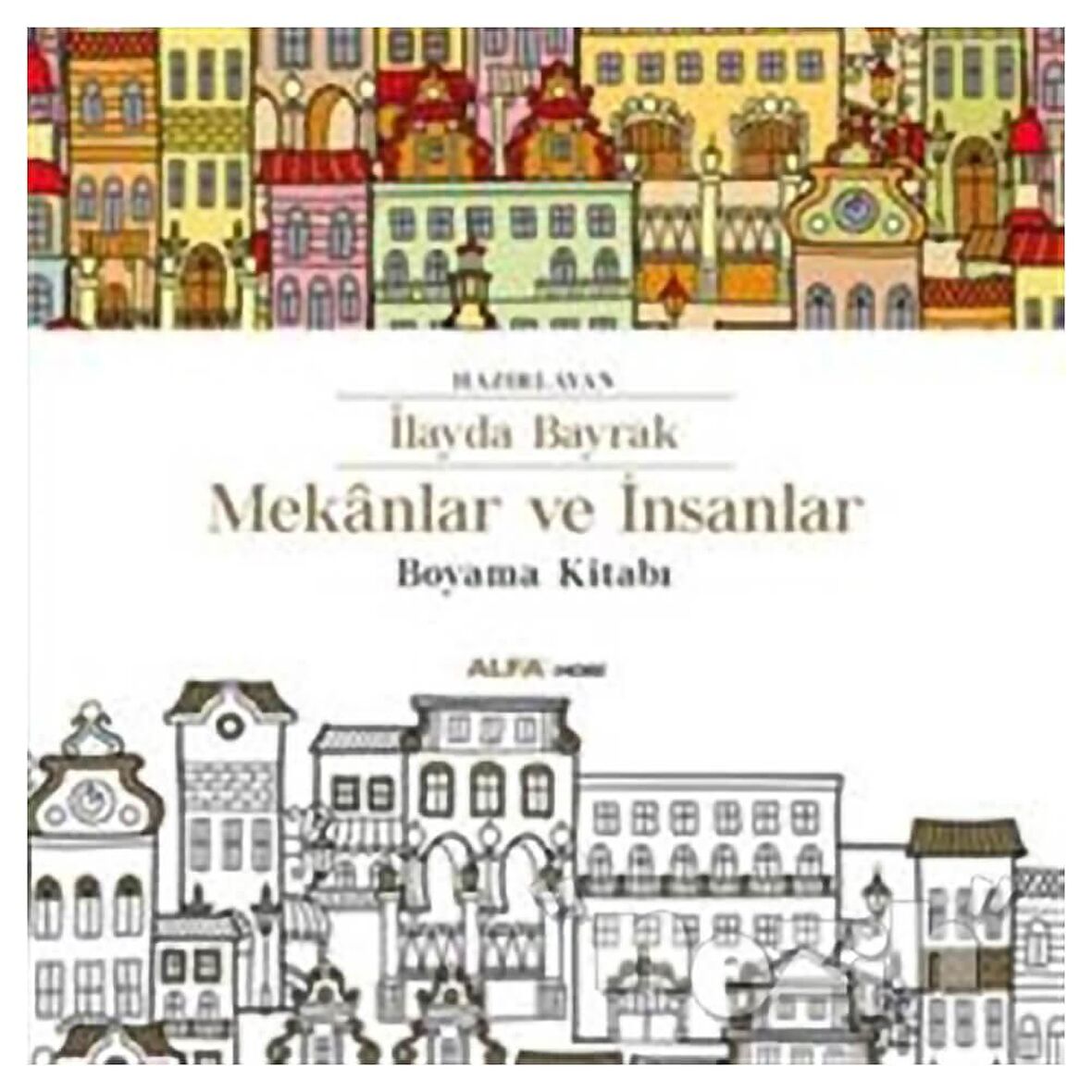 Mekanlar ve İnsanlar Boyama Kitabı