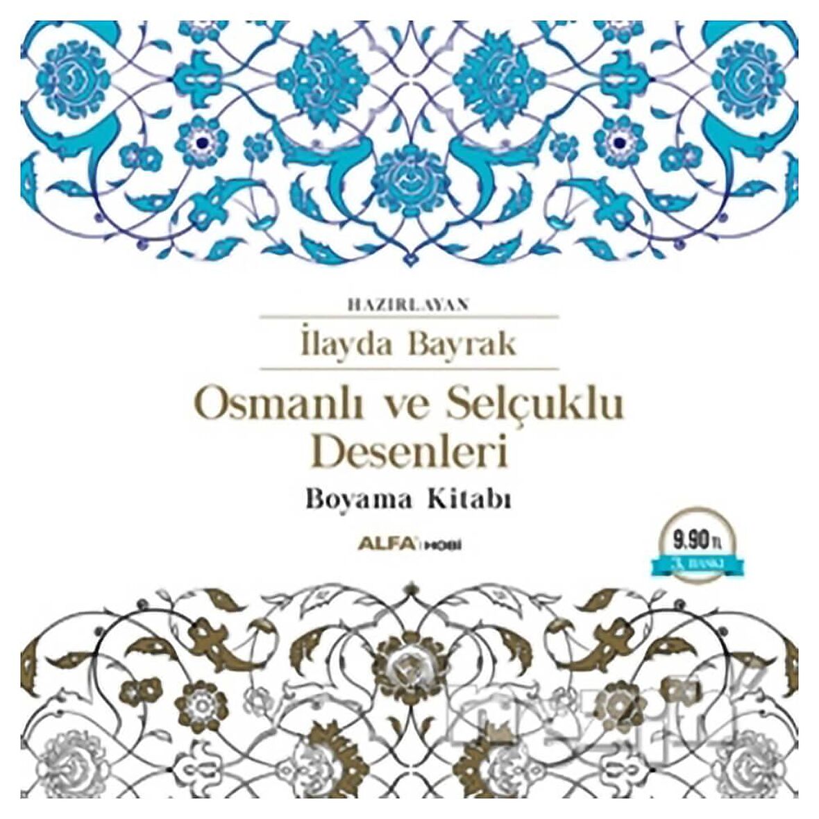 Osmanlı ve Selçuklu Desenleri Boyama Kitabı