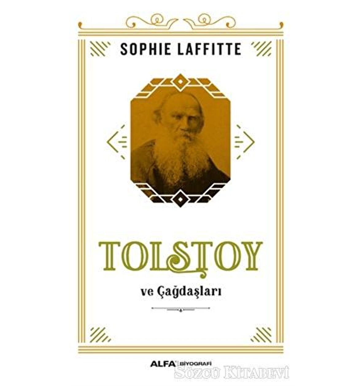 Tolstoy ve Çağdaşları